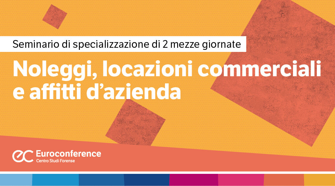 Immagine Noleggi, locazioni commerciali e affitti di azienda | Euroconference